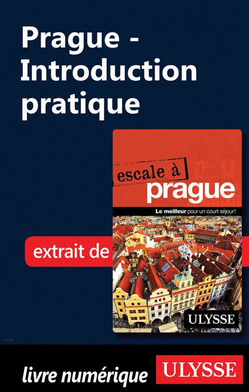 ebook cover of Prague - Introduction pratique, by Jonathan Gaudet