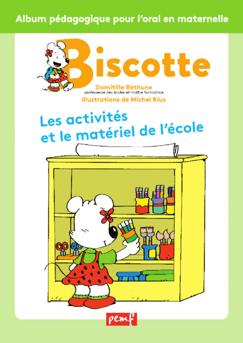 Couverture ebook de Biscotte, les activités et le matériel de l'école, de Bethune, Rius