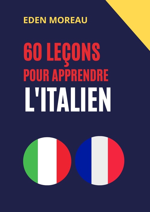ebook cover of 60 leçons pour apprendre l'italien, by Eden Moreau
