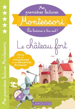 ebook cover of Mes premières lectures MONTESSORI - Le château fort, by Collectif