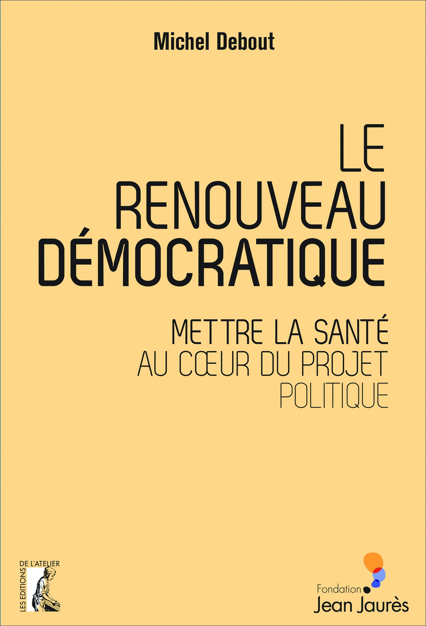 Couverture ebook de Le renouveau démocratique, de Michel Debout