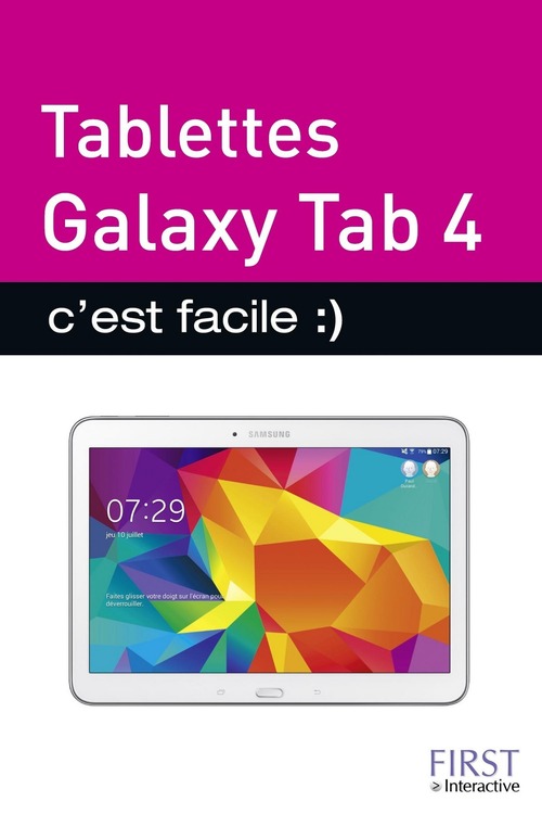 Couverture ebook de Tablettes Galaxy Tab 4 C'est facile, de Paul Durand degranges