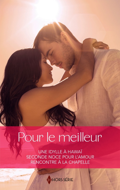 Couverture ebook de Pour le meilleur, de Nina Singh, Laurel Greer, Joanna Sims