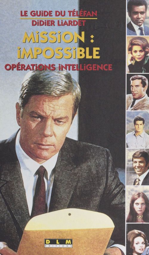 ebook cover of Mission impossible : opérations intelligence, by Didier Liardet