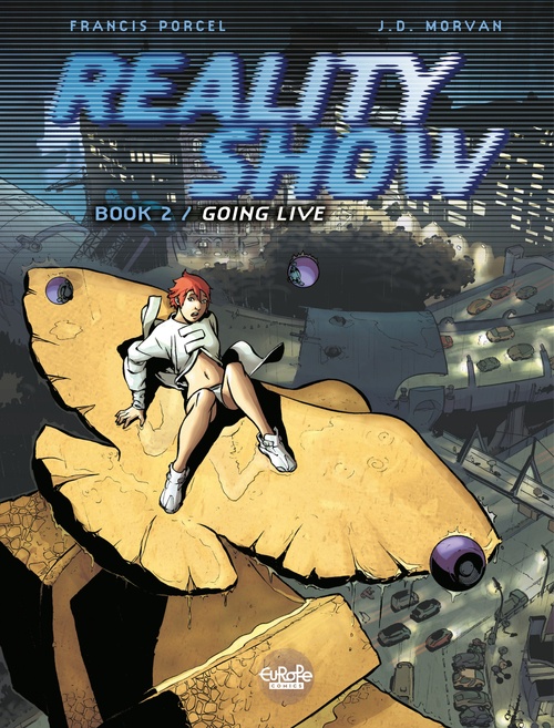 ebook cover of Reality Show - Volume 2 - Going Live, by Jean-David Morvan