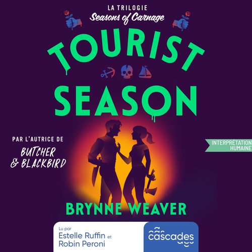 Couverture audiobook de Seasons of Carnage - Tome 1 - Tourist Season, de Brynne Weaver