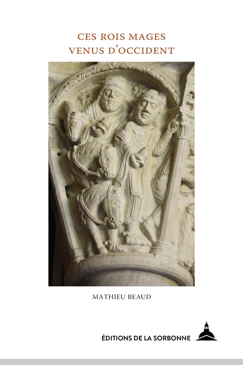 ebook cover of Ces Rois mages venus d´Occident, by Mathieu Beaud