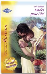 Couverture ebook de Mariés pour l'été (Harlequin Horizon), de Lucy Gordon