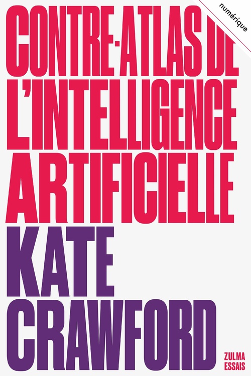 ebook cover of Contre-atlas de l'Intelligence artificielle, by Crawford Kate