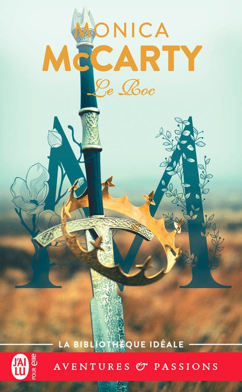 ebook cover of Les chevaliers des Highlands (Tome 11) - Le Roc, by Monica McCarty