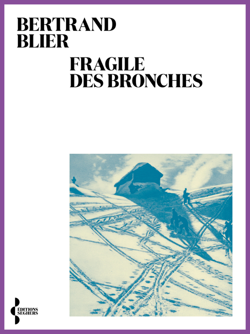 Couverture ebook de Fragile des bronches, de Bertrand Blier