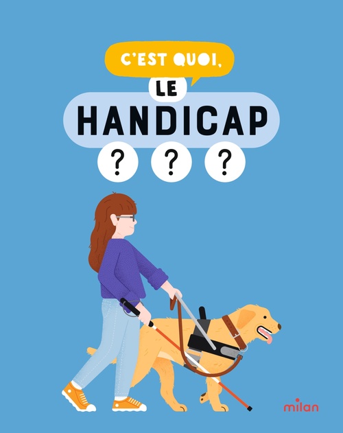 Couverture ebook de C'est quoi, le handicap ?, de Isabelle Pouyllau