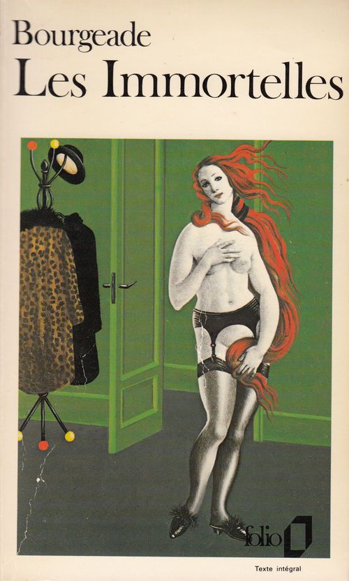 ebook cover of Les Immortelles, by Pierre Bourgeade