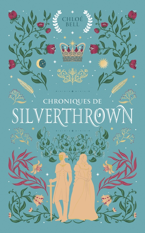 Couverture ebook de Chroniques de Silverthrown, de Chloé Bell