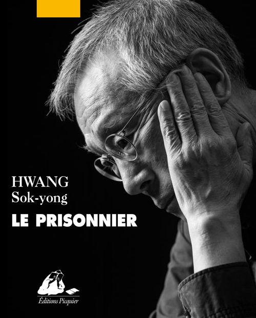 ebook cover of Le Prisonnier, by Sok-Yong Hwang