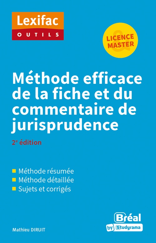 Couverture ebook de Méthode efficace de la fiche et du commentaire de jurisprudence - Licence, Master, de Mathieu Diruit