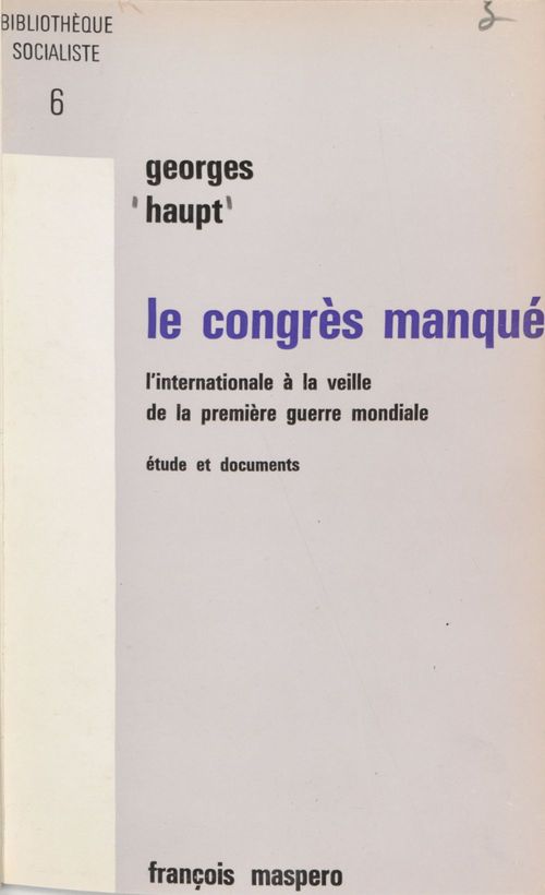 Couverture ebook de Le congrès manqué, de Georges Haupt