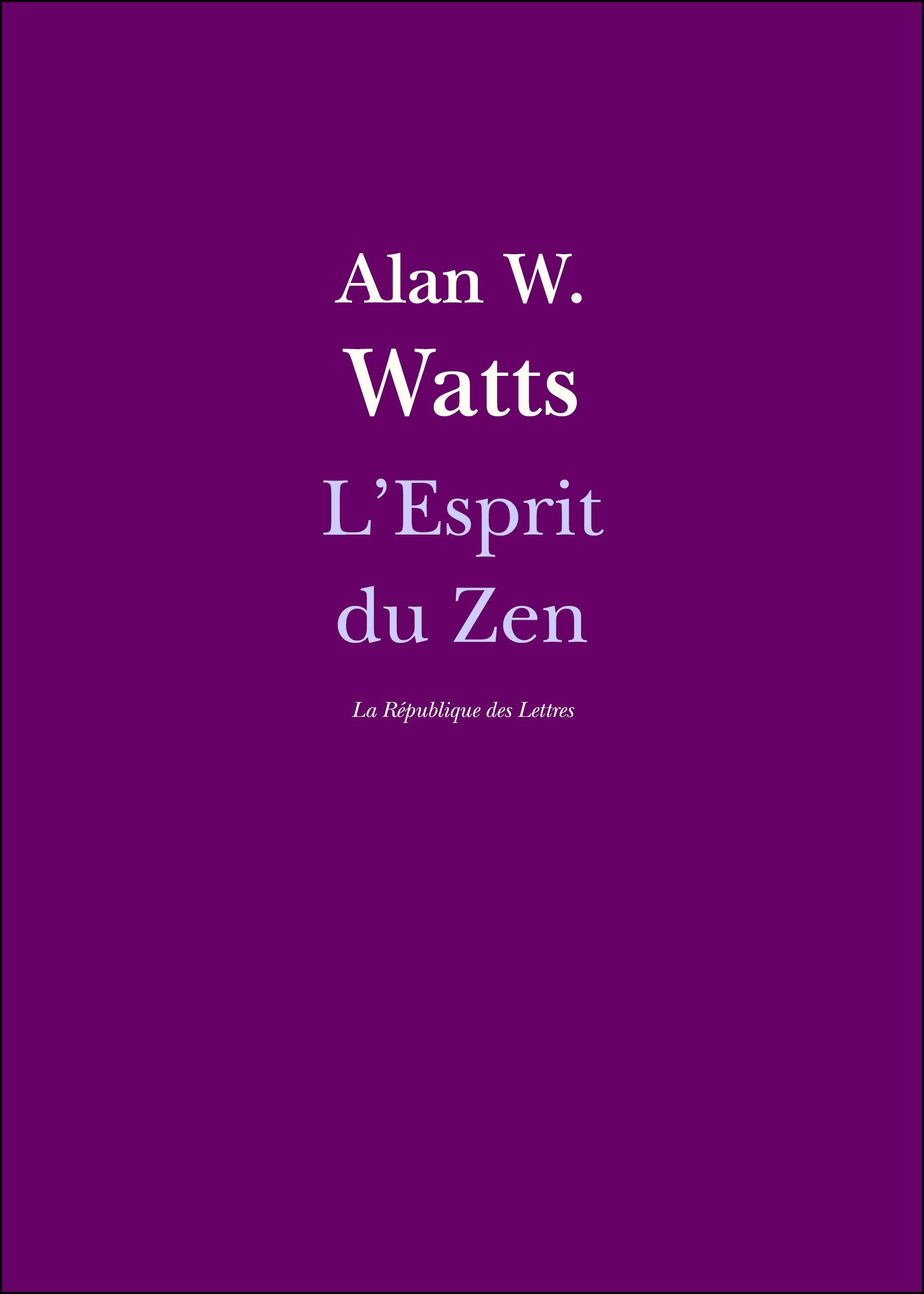 ebook cover of L'Esprit du Zen, by Alan Watts