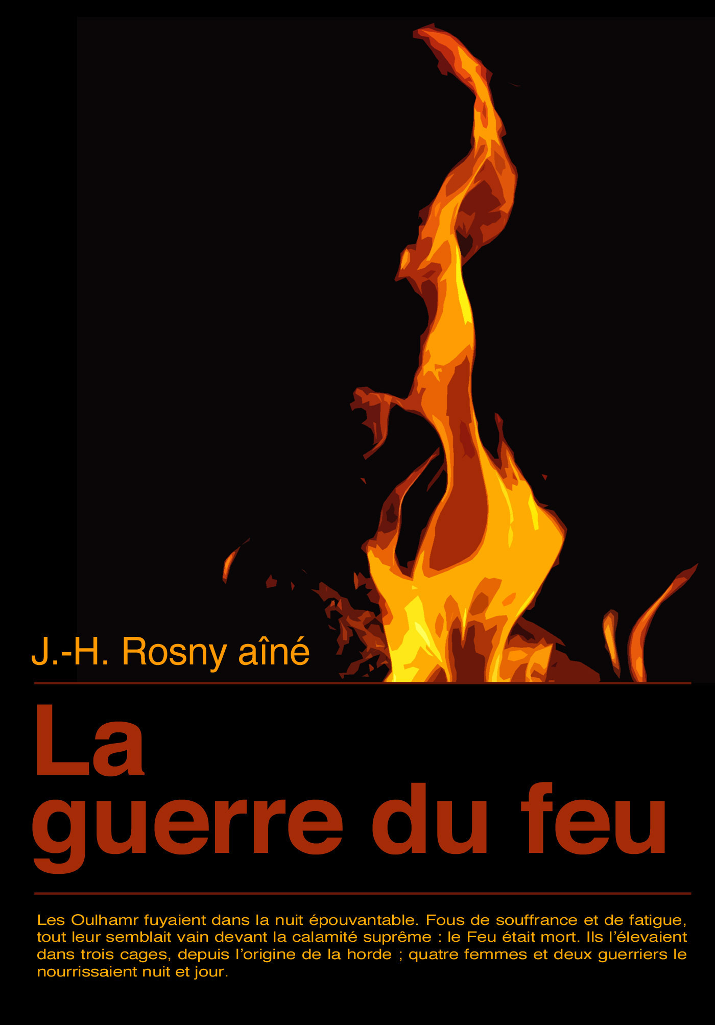 ebook cover of La guerre du feu, by J.-H. Rosny Aîné