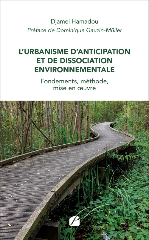 Couverture ebook de L´Urbanisme d´Anticipation et de Dissociation Environnementale, de Djamel Hamadou