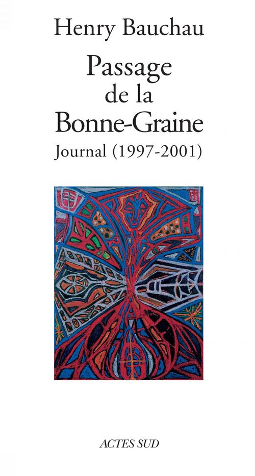 Couverture ebook de Passage de la Bonne-Graine, de Henry Bauchau