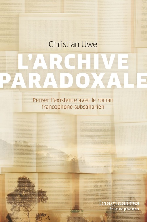Couverture ebook de L'archive paradoxale, de Christian Uwe