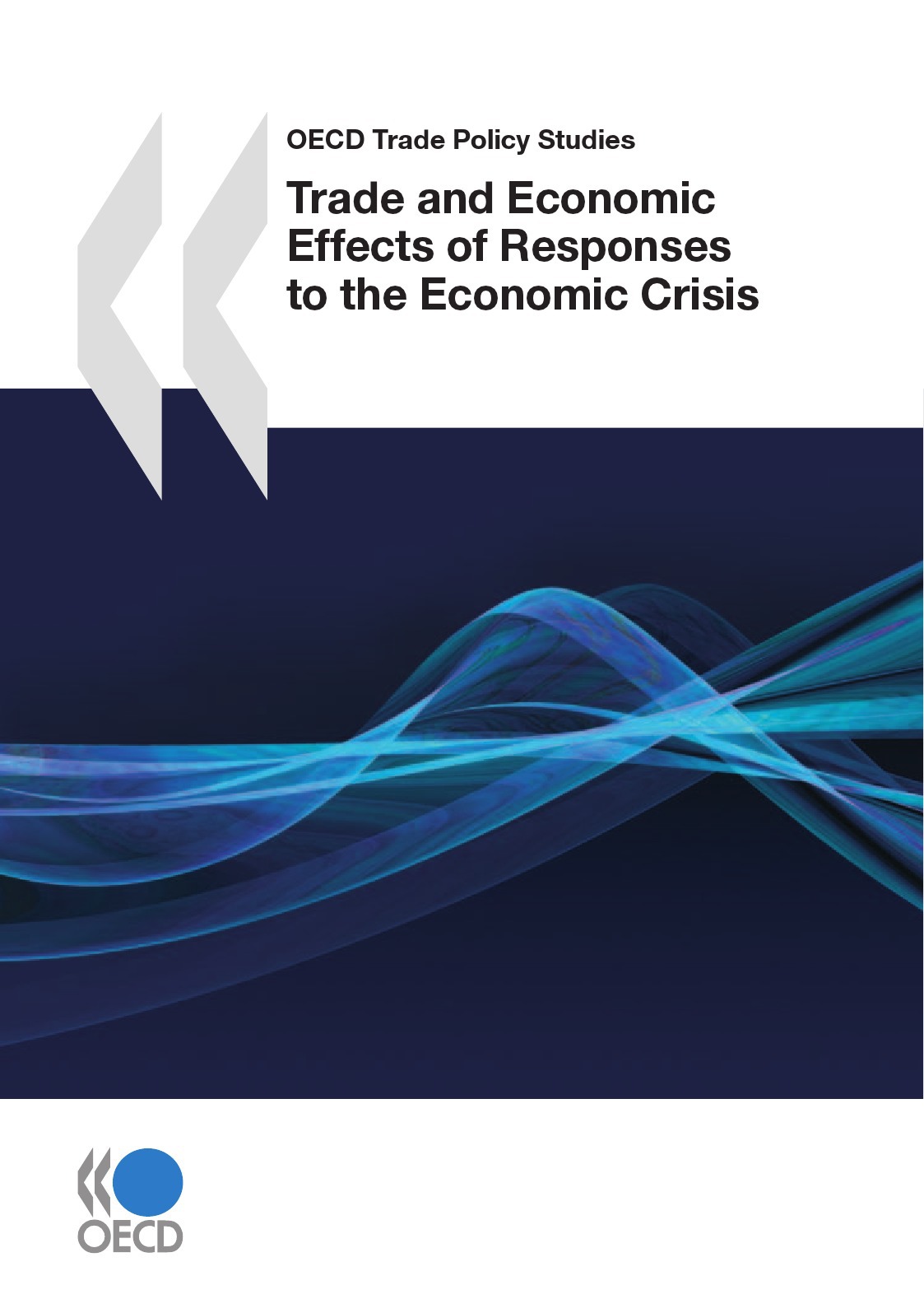 ebook cover of Trade and Economic Effects of Responses to the Economic Crisis, by Collective