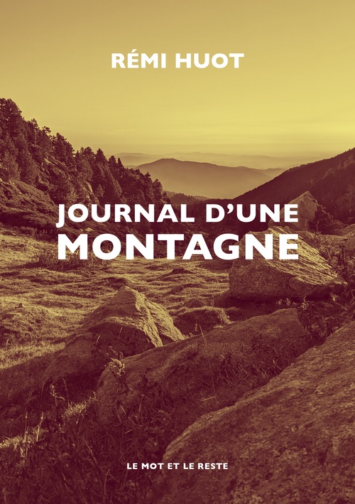 Couverture ebook de Journal d'une montagne, de Rémi HUOT