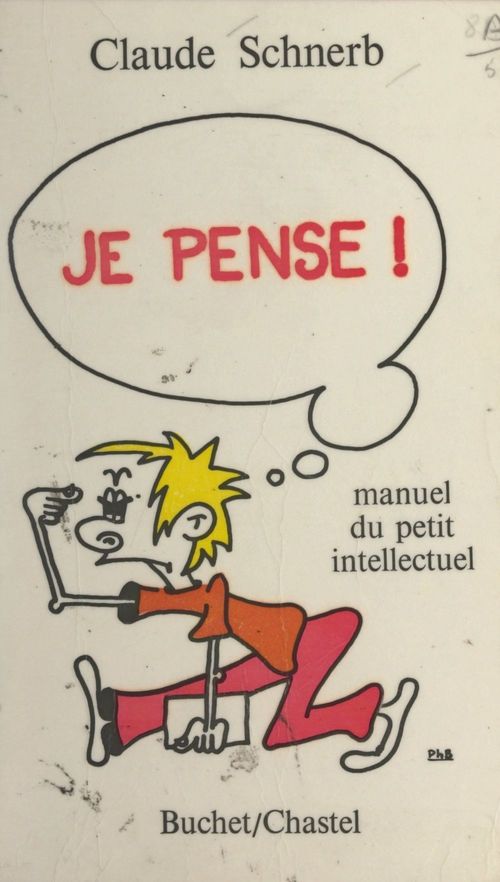 ebook cover of Je pense !, by Claude Schnerb