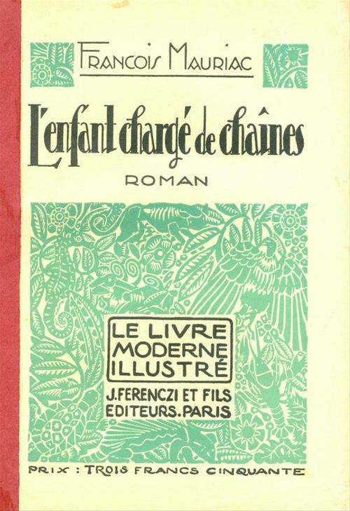 Couverture ebook de L'enfant chargé de chaînes, de François Mauriac