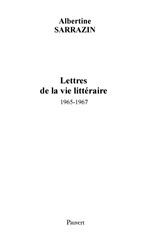 ebook cover of Lettres de la vie littéraire (1965-1967), by Albertine Sarrazin