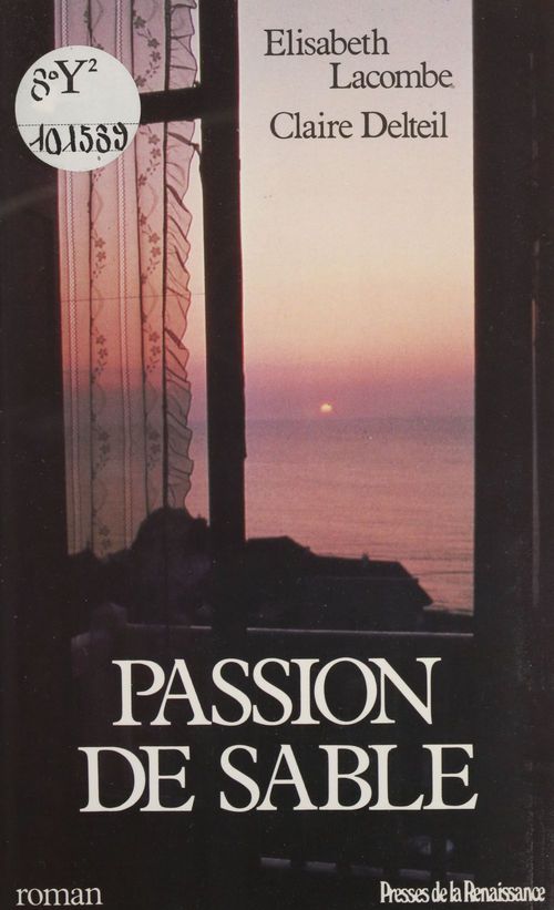 ebook cover of Passion de sable, by Claire Delteil, Elisabeth Lacombe