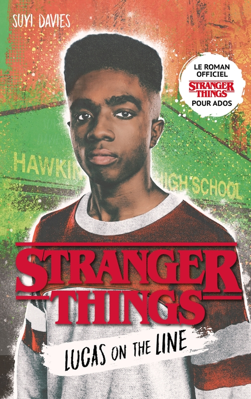 ebook cover of Stranger Things - Lucas on the line (édition française), by Netflix