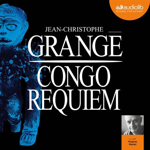 audiobook cover of Congo Requiem, by Jean-Christophe Grangé