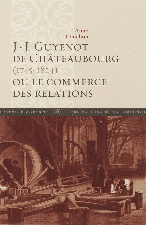 ebook cover of J.-J. Guyenot de Châteaubourg (1745-1824) ou le commerce des relations, by Anne Conchon