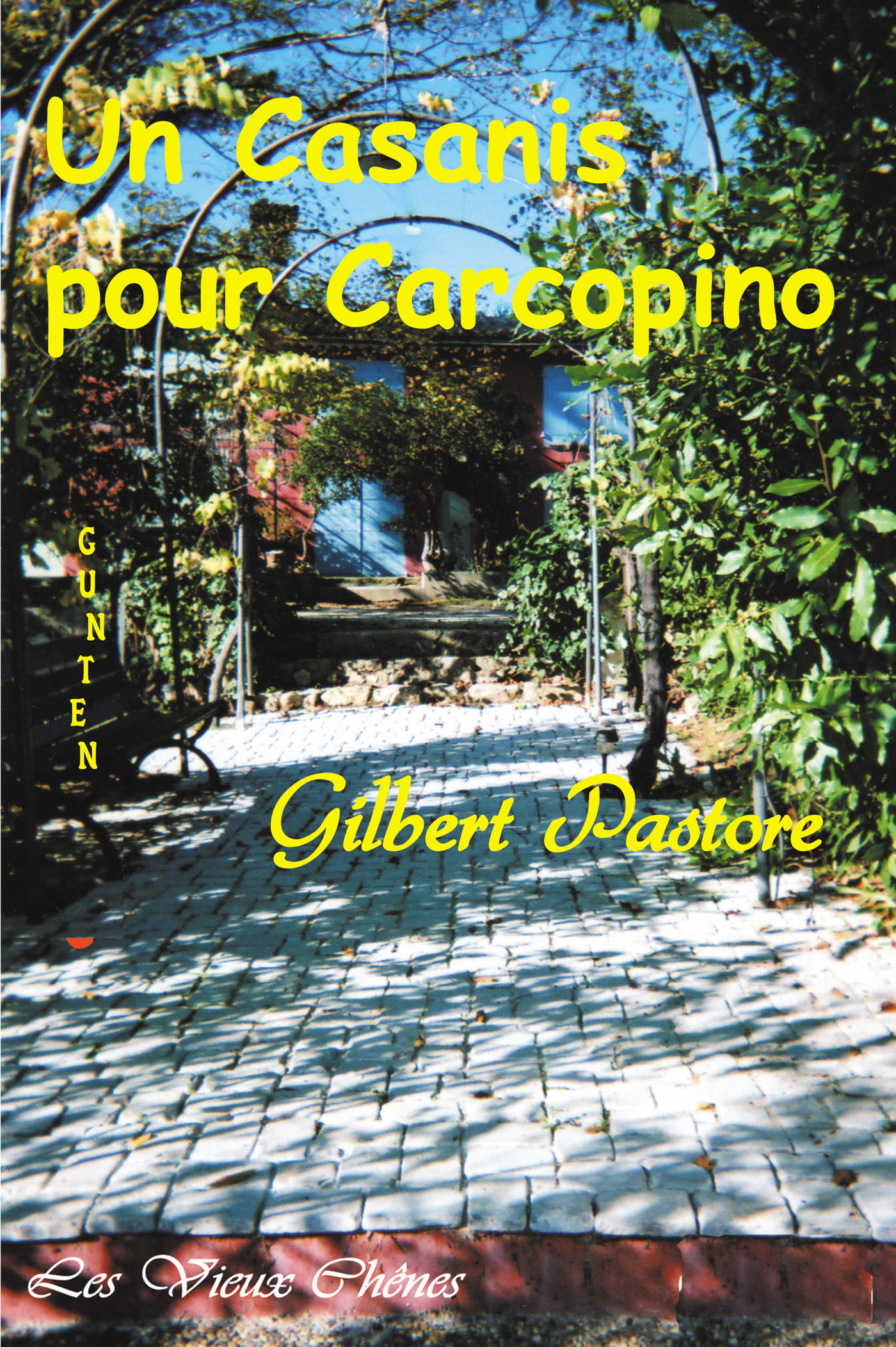 Couverture ebook de Un Casanis pour Carcopino, de Gilbert Pastore