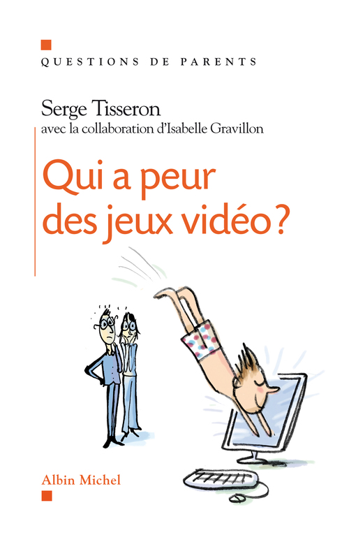 ebook cover of Qui a peur des jeux video ?, by Serge Tisseron