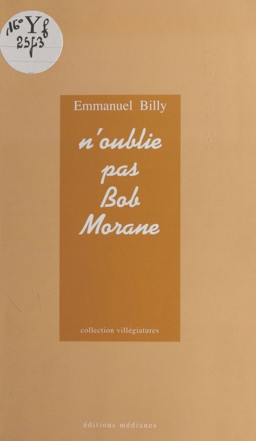Couverture ebook de N'oublie pas Bob Morane, de Emmanuel Billy