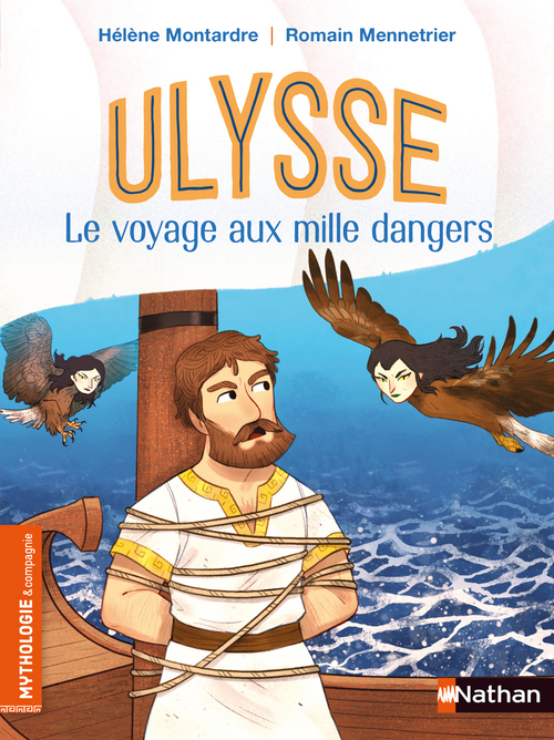 Couverture ebook de Ulysse, le voyage aux mille dangers, de Hélène Montardre