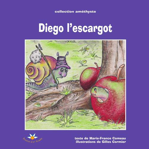 ebook cover of Diego l'escargot, by Comeau Mf Cormier G