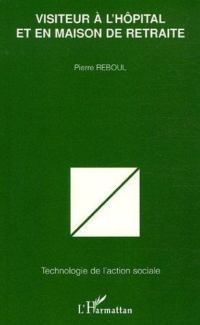 ebook cover of Visiteur à l'hôpital et en maison de retraite, by Pierre Reboul