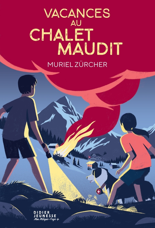ebook cover of Vacances au chalet maudit, by Muriel Zürcher