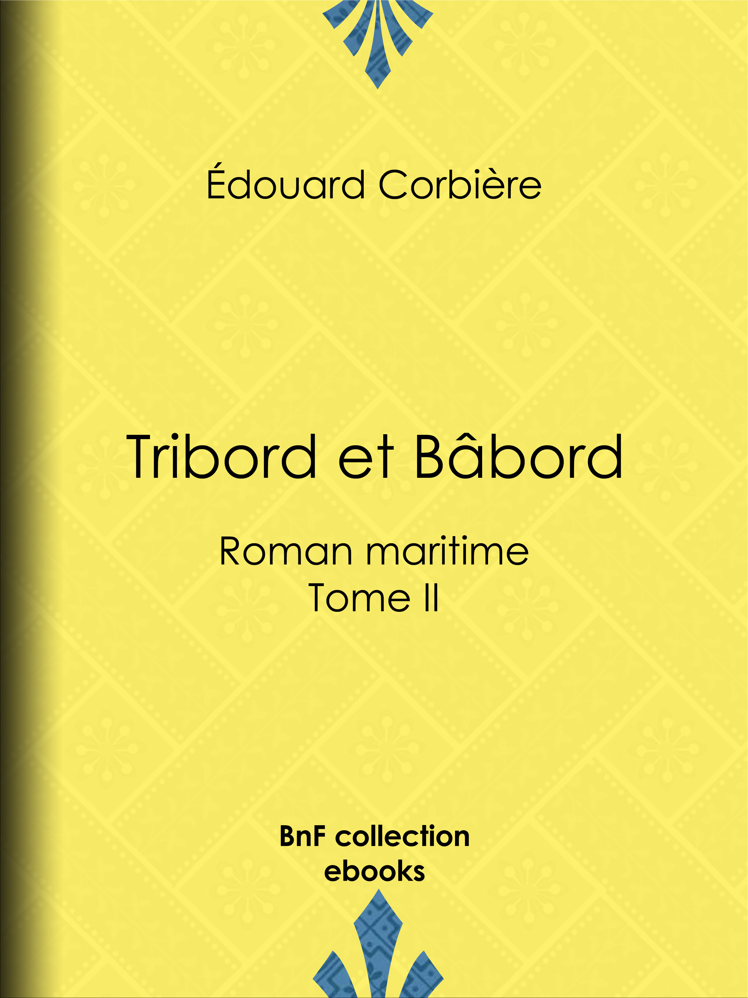 Couverture ebook de Tribord et Bâbord, de Edouard Corbière