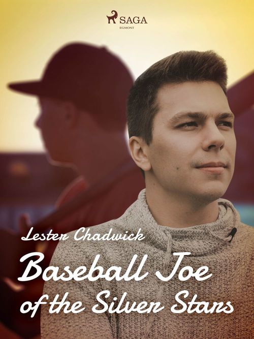 ebook cover of Baseball Joe of the Silver Stars, by Lester Chadwick