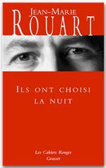 ebook cover of Ils ont choisi la nuit, by Jean-Marie Rouart