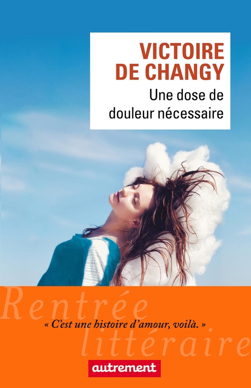 ebook cover of Une dose de douleur nécessaire, by Victoire de Changy