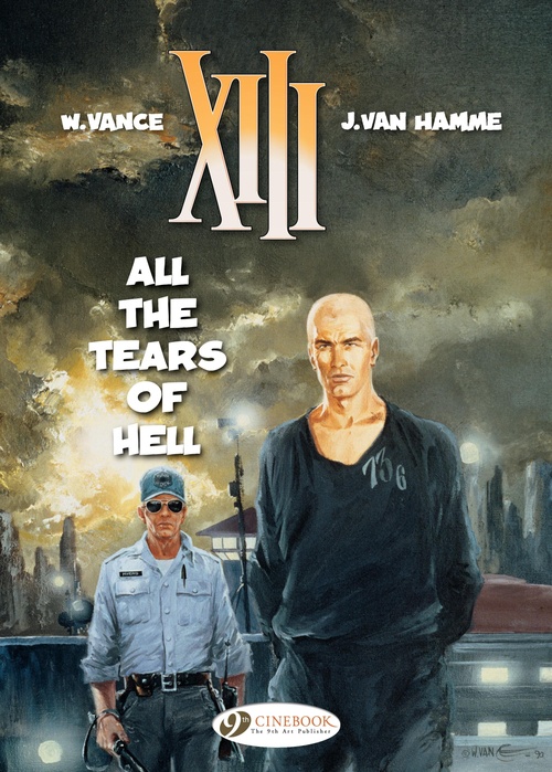 ebook cover of XIII - Volume 3 - All the Tears of Hell, by Jean Van Hamme, William Vance