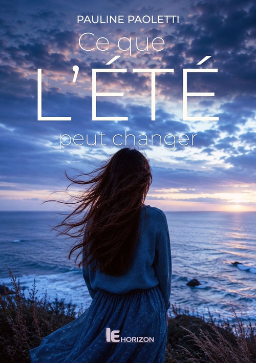 Couverture ebook de Ce que l'été peut changer, de Pauline Paoletti Paoletti