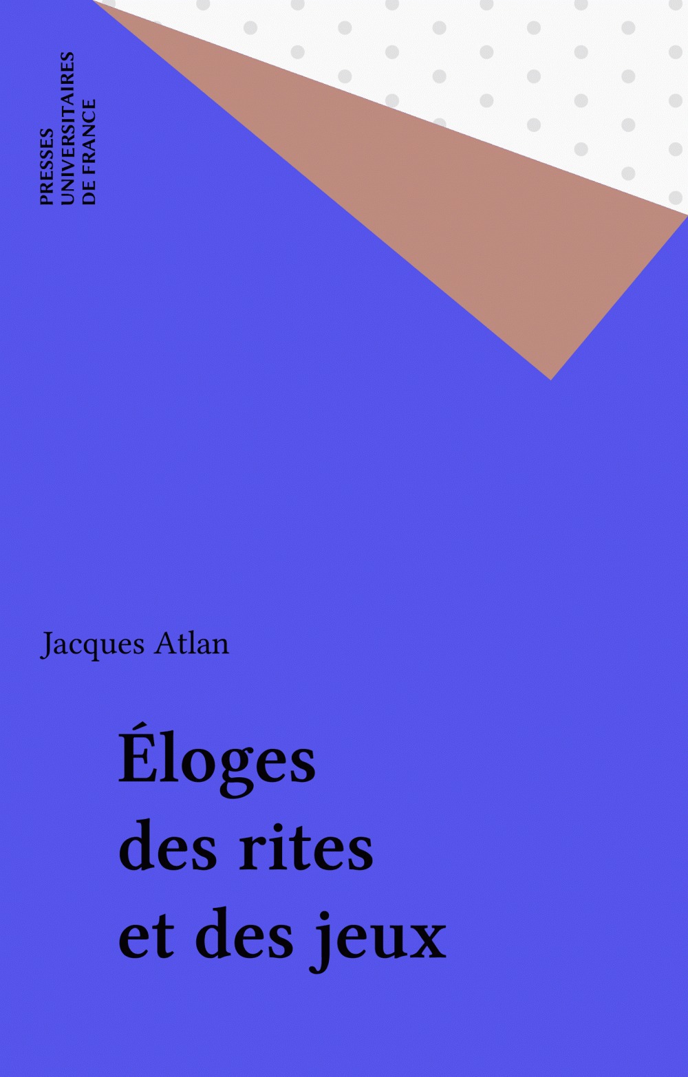 ebook cover of Éloges des rites et des jeux, by