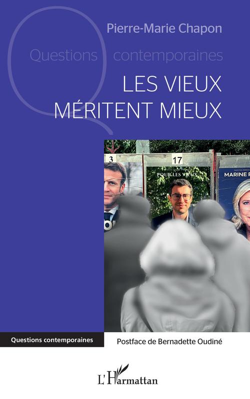 ebook cover of Les vieux méritent mieux, by Pierre-marie Chapon